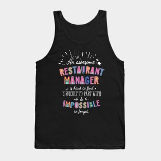 An awesome Restaurant Manager Gift Idea - Impossible to Forget Quote Tank Top